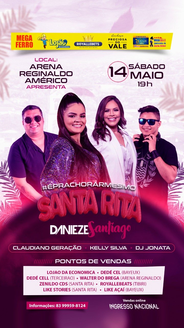 Neste sábado: Rota Shows leva Danieze Santiago à Arena Reginaldo Américo, em Santa Rita 2 WhatsApp Image 2022 05 12 at 12.15.15