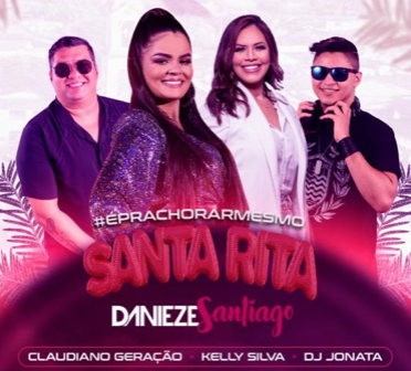 Neste sábado: Rota Shows leva Danieze Santiago à Arena Reginaldo Américo, em Santa Rita