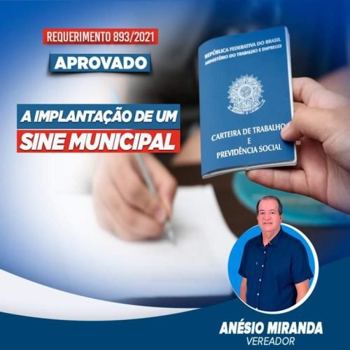 Criação do SINE municipal foi aprovado na Câmara Municipal de Santa Rita, o requerimento foi do vereador Anésio Miranda.