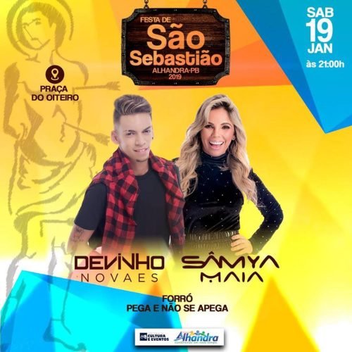 Prefeitura de Alhandra realiza Festa de São Sebastião no Oiteiro com Devinho Novaes e Samya Maia