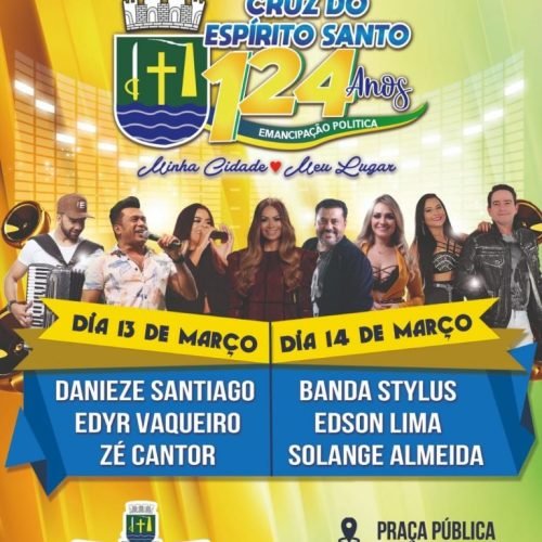 Solange Almeida, Danieze Santiago, Zé Cantor, Styllus e Edson Lima farão a festa dos 124 anos de Cruz do Espírito Santo