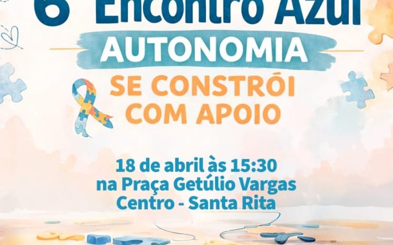 6º Encontro Azul terá programação recreativa e ações de conscientização em Santa Rita